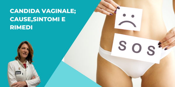 VAGINAL CANDIDA; CAUSES, SYMPTOMS AND REMEDIES